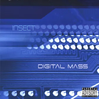 Digital Mass by Insect