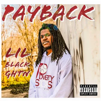 Payback by Lil Black GHTN