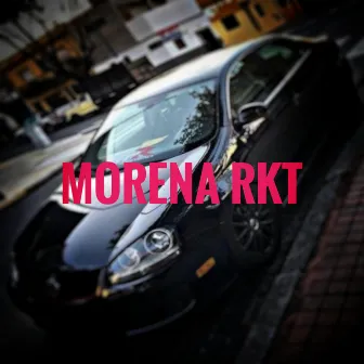 Morena RKT by Artus beatz