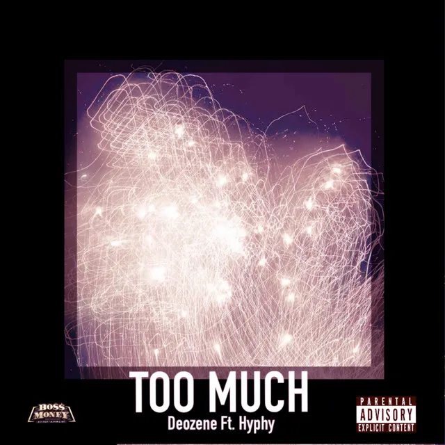 Too Much