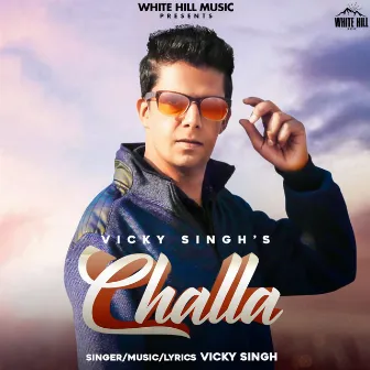 Challa by VICKY SINGH