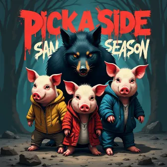 Pick a Side Season by Andrew Hunt IV