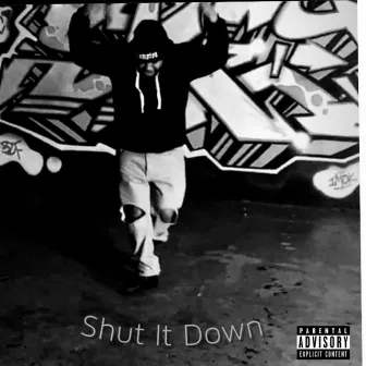 Shut It Down by Chrisston