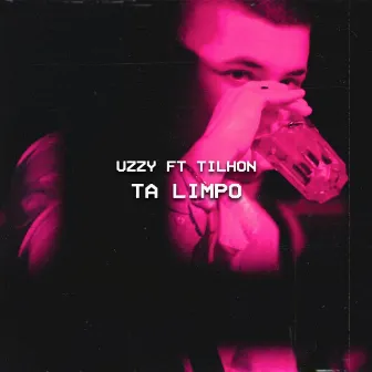 Tá Limpo by Uzzy