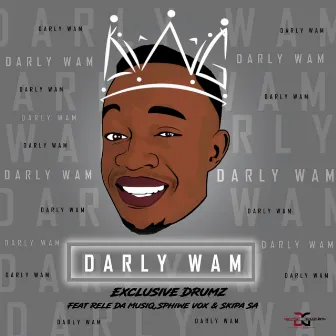 Darly wam by Exclusive Drumz