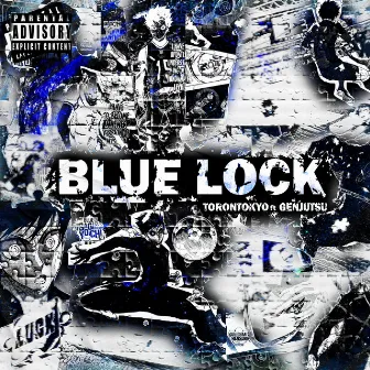 bluelock by GENJUTSU