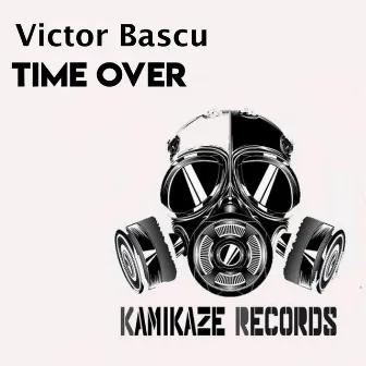 Time Over by Victor Bascu