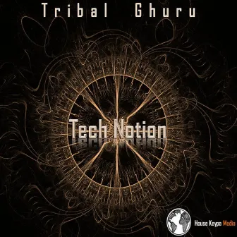 Tech Notion by Tribal Ghuru