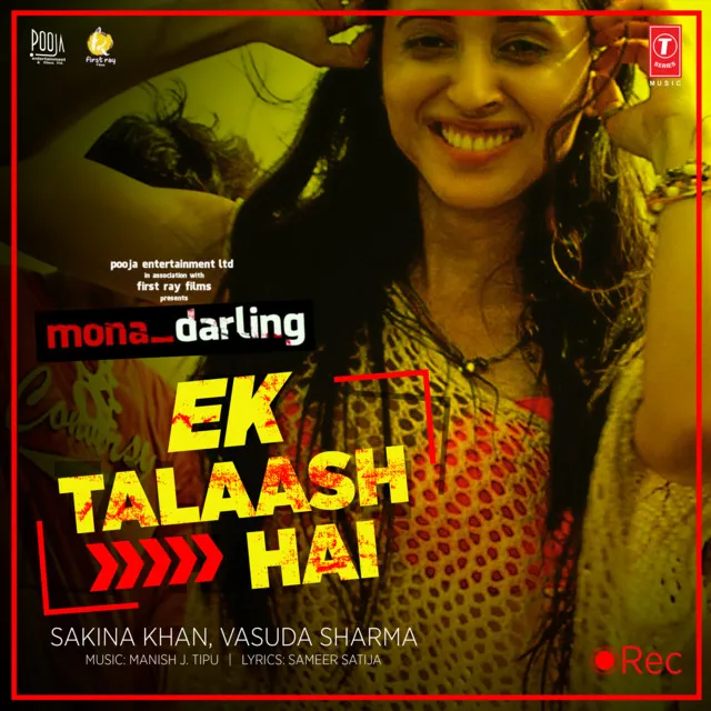 Ek Talaash Hai (From "Mona Darling")