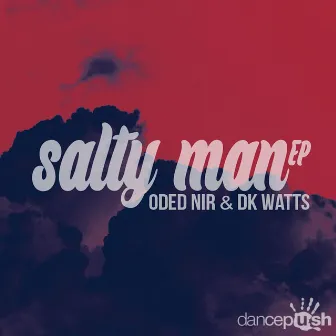 Salty Man by DK Watts