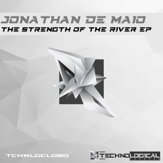 The Strength Of The River EP by Jonathan De Maio