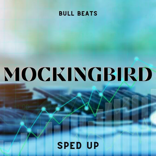 MockingBird (Sped Up) - Remix