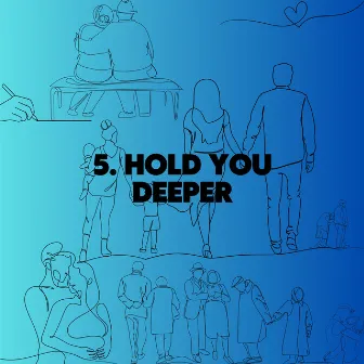 HOLD YOU DEEPER by DonJonSixo