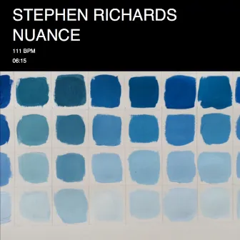 Nuance by Stephen Richards