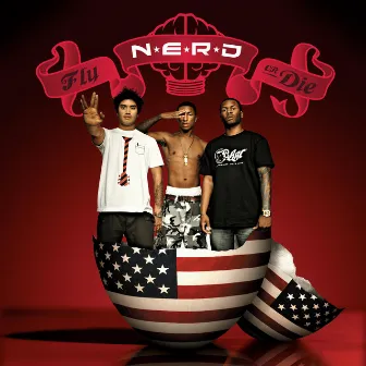 Fly Or Die by N.E.R.D