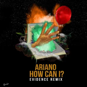 How Can I? (Evidence Remix) by Ariano