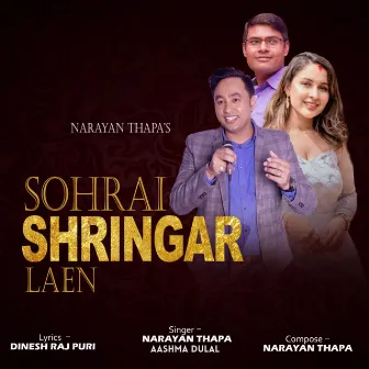 Sorhai Shringar Laen by Narayan Thapa