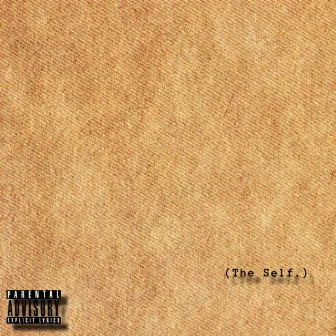 The Self by Witchitaw Slim