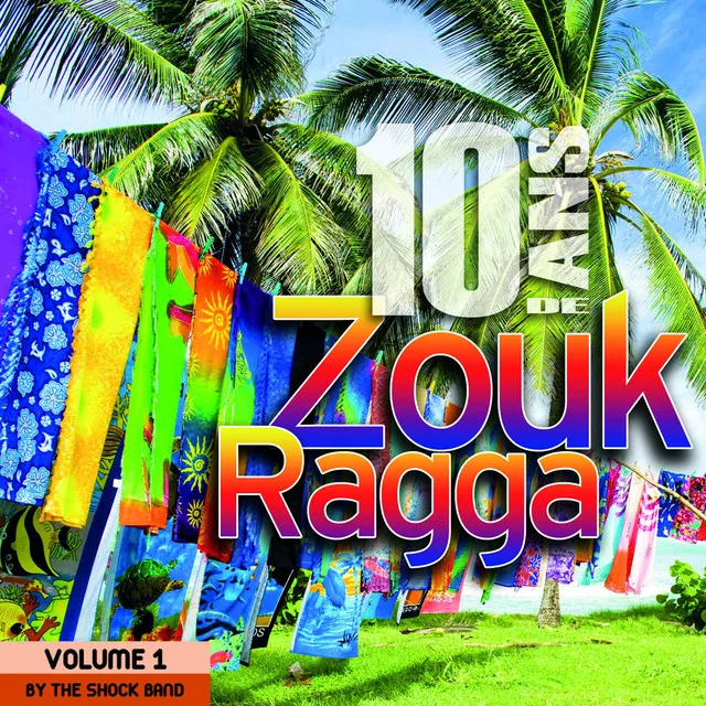 10 ans de Zouk Ragga, vol. 1 (Covers)