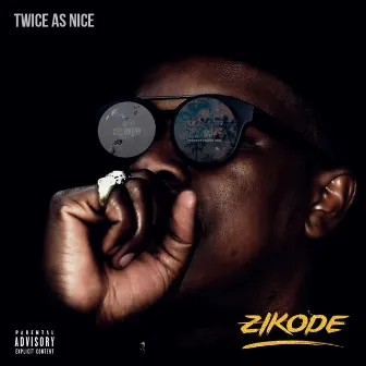 Twice As Nice by Zikode