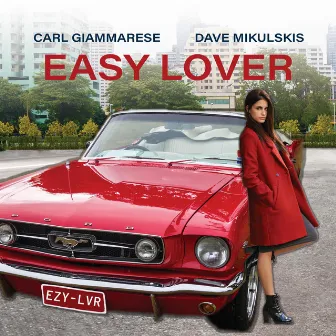 Easy Lover by Carl Giammarese