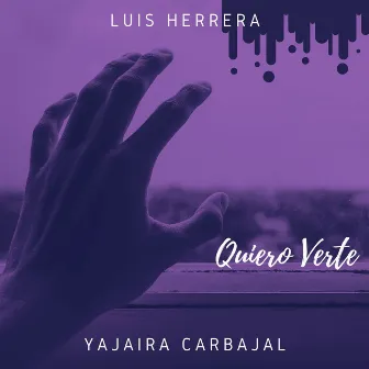 Quiero Verte by Luis Herrera