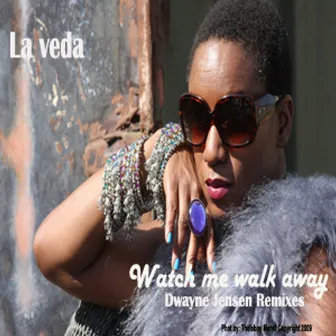 Watch Me Walk Away by la veda