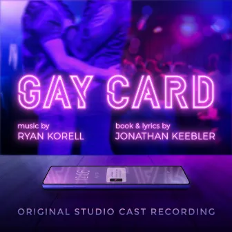 Gay Card (Original Studio Cast Recording) by Unknown Artist