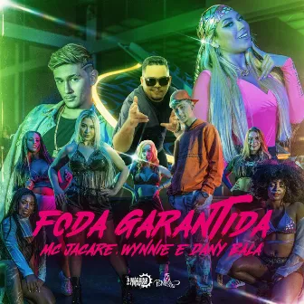 Foda Garantida by Wynnie