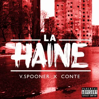 La Haine by V. Spooner