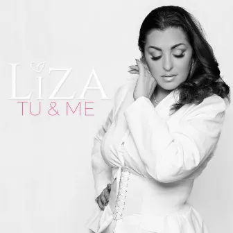 Tu & Me by Liza