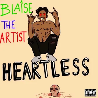 Heartless by Blaise