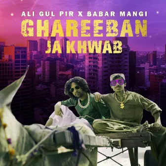 Ghareeban Ja Khwab by Ali Gul Pir