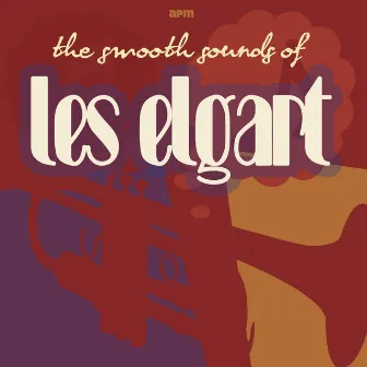 The Smooth Sounds of Les Elgart by Les Elgart