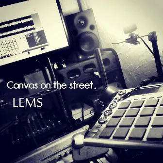 Canvas on the street by Lems