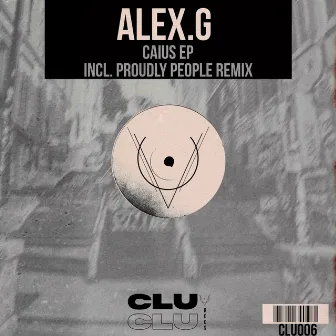 Caius EP by Alex.G