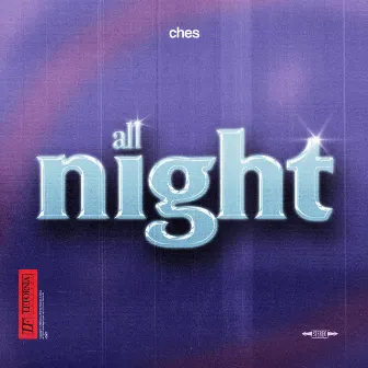 All Night by Ches