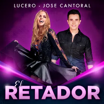 El Retador by Jose Cantoral