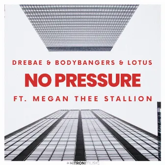 No Pressure (feat. Megan Thee Stallion) by Drebae