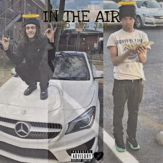 In the Air by CEO Lul Jay