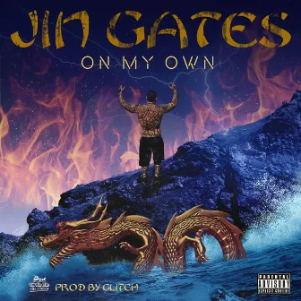 On My Own by Jin Gates