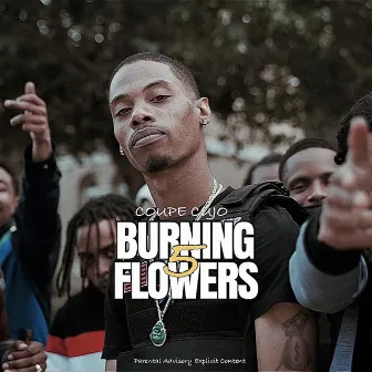 Burning Flowers 5 by Coupe Cujo