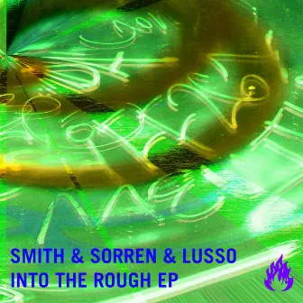 In The Rough by Smith & Sorren