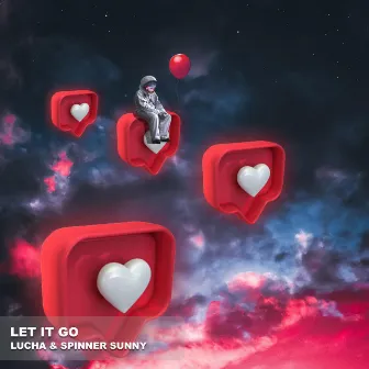 Let It Go by Spinner Sunny