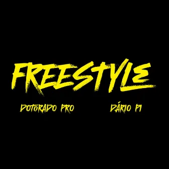 Freestyle by Dário Pi