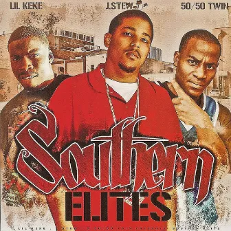 Southern Elites by J. Stew