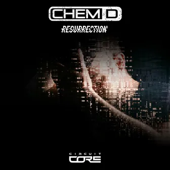 Resurrection, Vol. 1 by Chem D