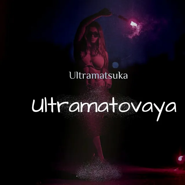 Ultramatovaya