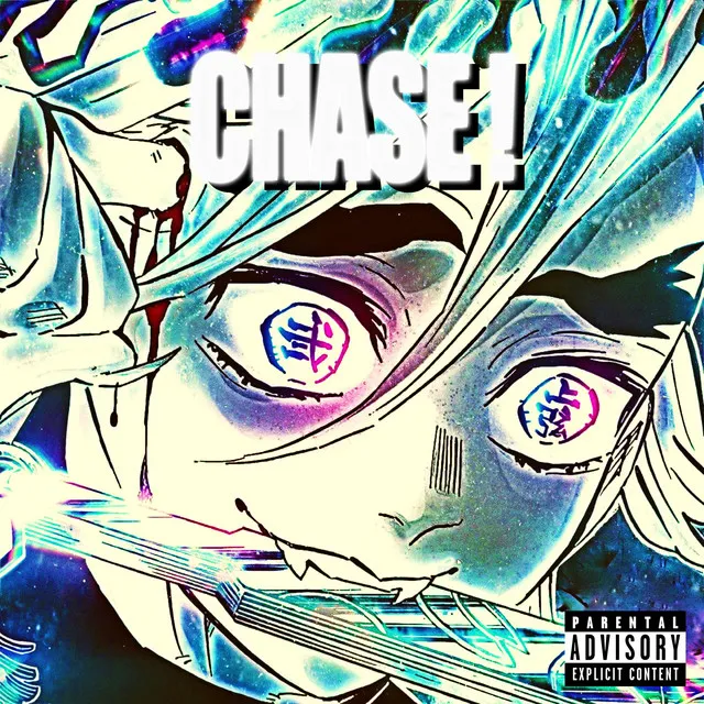 CHASE!