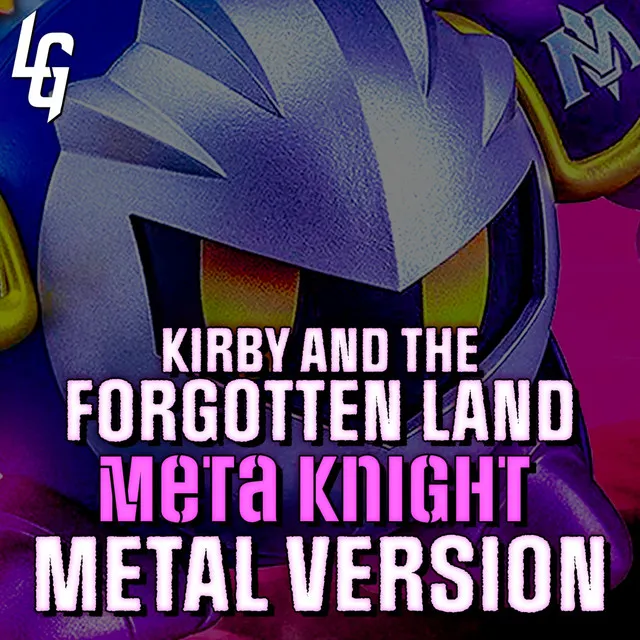 Kirby and the Forgotten Land (Meta Knight, Sword of the Surviving Guardian) - Metal Version